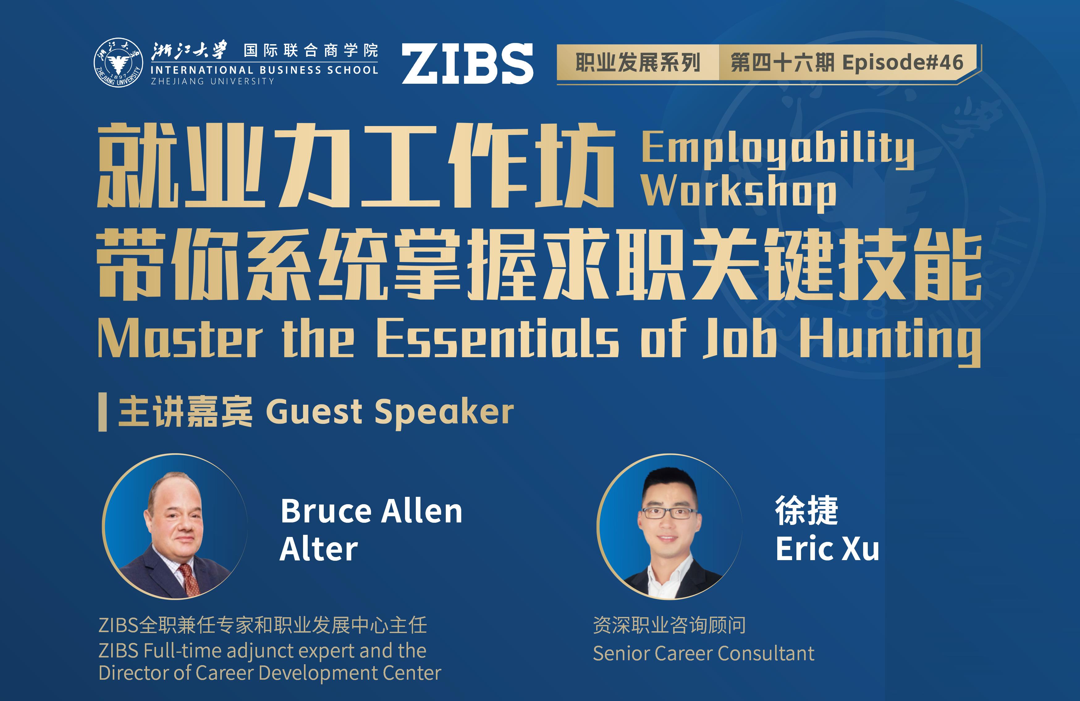 Job Hunting: Employability Workshop Series @ZIBS